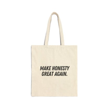 Make Honesty Great Again Tote