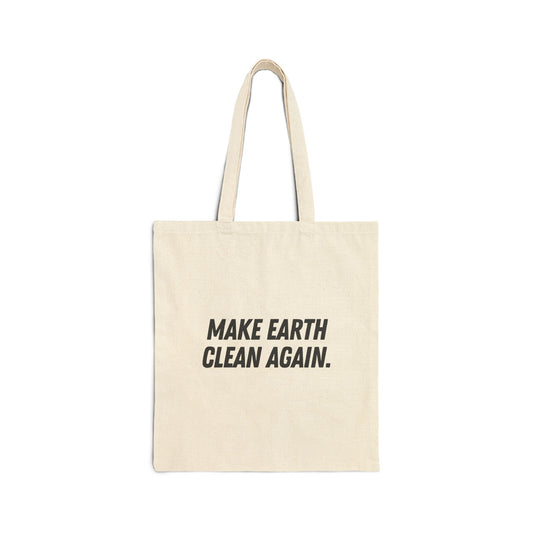 Make Earth Clean Again Tote