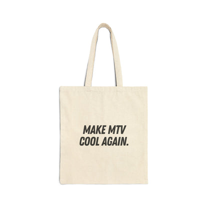 Make MTV Cool Again Tote