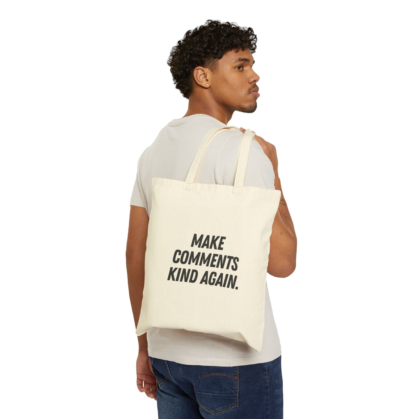Make Comments Kind Again Tote