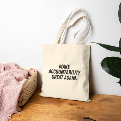 Make Accountability Great Again Tote