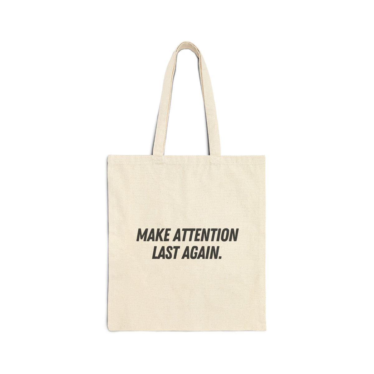 Make Attention Last Again Tote