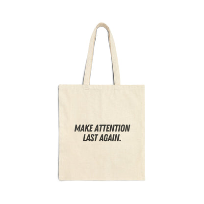 Make Attention Last Again Tote