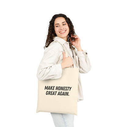 Make Honesty Great Again Tote