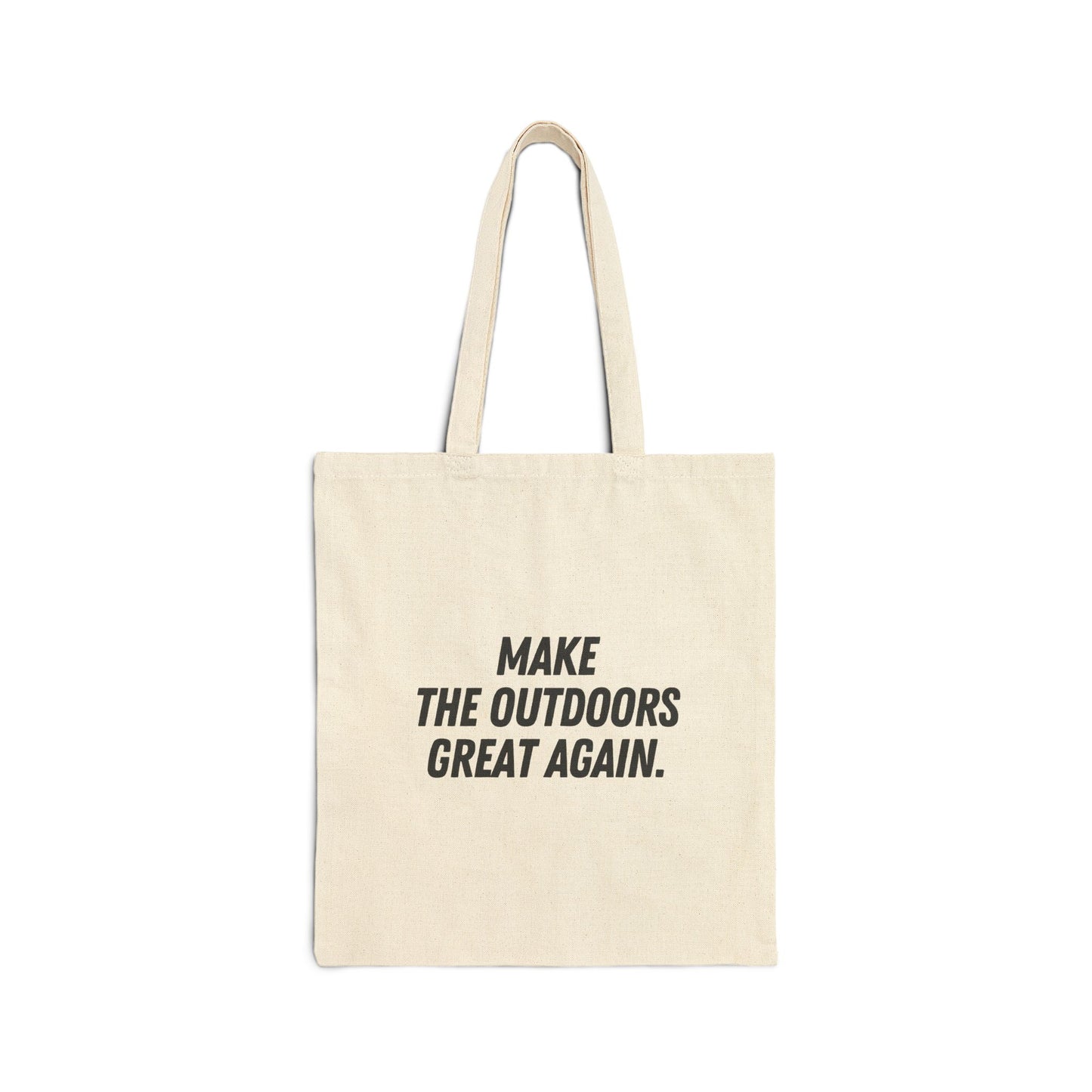 Make The Outdoors Great Again Tote