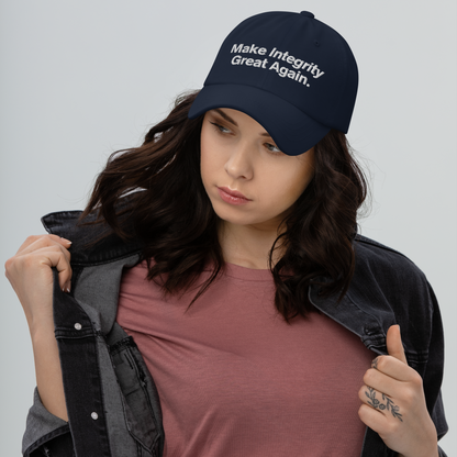 Make Integrity Great Again — Dad Hat